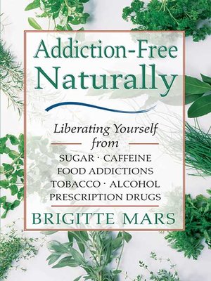 cover image of Addiction-Free Naturally